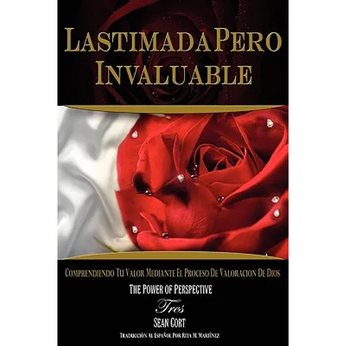 Lastimada Pero Invaluable