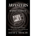 Monsters on Maple Street: The Twilight Zone and the Postwar American Dream