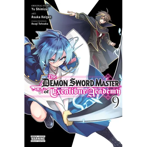 The Demon Sword Master of Excalibur Academy, Vol. 9 (Manga): Volume 9 - Paperback