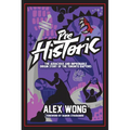 Prehistoric: The Audacious and Improbable Origin Story of the Toronto Raptors