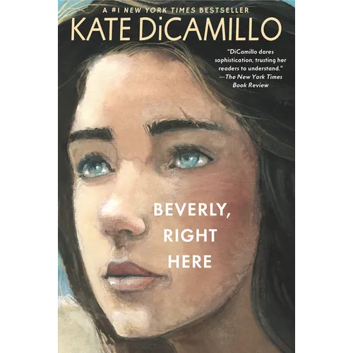 Beverly, Right Here: (A Thoughtful Coming-Of-Age Story about Identity, Independence, and the Power of Belonging - A Middle-Grade Novel for Ages 10-13