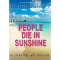 People Die in Sunshine