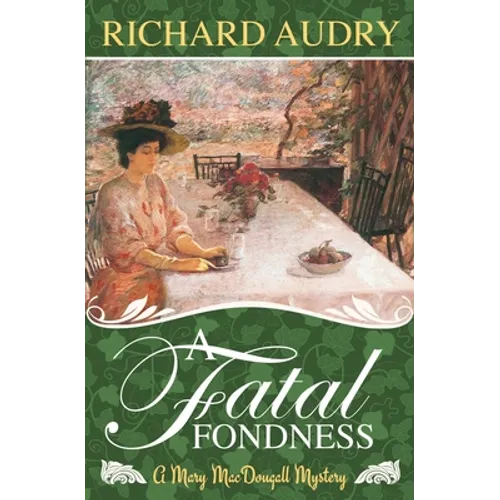 A Fatal Fondness