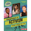 Changemakers in Activism: Women Leading the Way