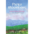 Paper Mountains: 2020 Seabeck Haiku Getaway Anthology