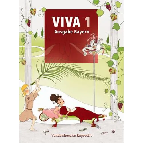 Viva 1 - Ausgabe Bayern: Lehrgang Fur Latein AB Klasse 6