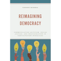 Reimagining Democracy: Communication Activism, Social Justice, and Prefiguration in Participatory Budgeting