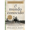 El Mundo Conocido: The Known World (Spanish Edition)
