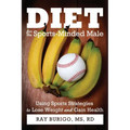 Diet for the Sports-Minded Male