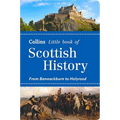Scottish History: From Bannockburn to Holyrood
