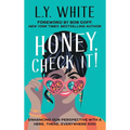 Honey, Check It!: Enhancing our Perspective with a Here, There, Everywhere God