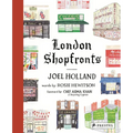 London Shopfronts: Illustrations of the City's Best-Loved Spots