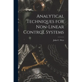Analytical Techniques for Non-linear Control Systems