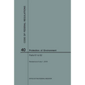 Code of Federal Regulations Title 40, Protection of Environment, Parts 61-62, 2018