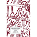 The Distaff Gospels: A First Modern English Edition of Les Évangiles Des Quenouilles