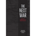The Next War: Indications Intelligence in the Early Cold War