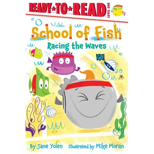 Racing the Waves: Ready-To-Read Level 1