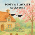 Sooty & Blackie's Adventure: A Camping Adventure with Nanny Anne and Her Grandchildren