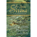 La Petite Siréne (Avec des Illustrations Originales)