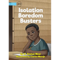 Isolation Boredom Busters