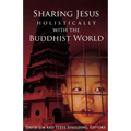 Sharing Jesus Holistically