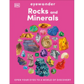 Eyewonder Rocks and Minerals: Open Your Eyes to a World of Discovery