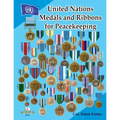 United Nations Medals and Ribbons for Peacekeeping