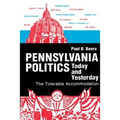 Pennsylvania Politics Today and Yesterday: The Tolerable Accommodation