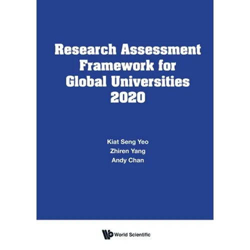 Research Assessment Framework for Global Universities 2020