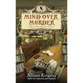 Mind Over Murder: A Raven's Nest Bookstore Mystery
