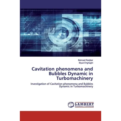 Cavitation phenomena and Bubbles Dynamic in Turbomachinery