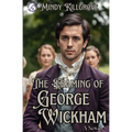 The Framing of George Wickham