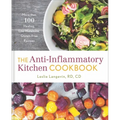 The Anti-Inflammatory Kitchen Cookbook: More Than 100 Healing, Low-Histamine, Gluten-Free Recipes