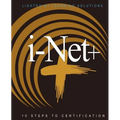 i-Net+: 10 Steps to Certification