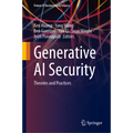 Generative AI Security: Theories and Practices