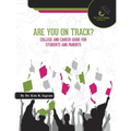 Are You On Track?: College and Career Guide for Students and Parents