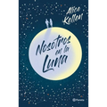 Nosotros En La Luna (Edición Especial Tapa Dura)