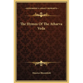 The Hymns Of The Atharva Veda