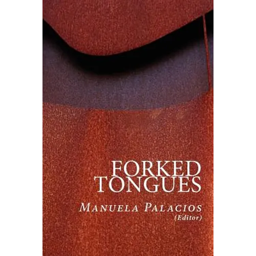 Forked Tongues