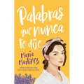 Palabras Que Nunca Te Dije