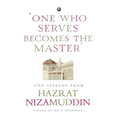 One Who Serves Becomes The Master'