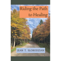 Riding the Path to Healing