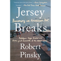 Jersey Breaks: Becoming an American Poet