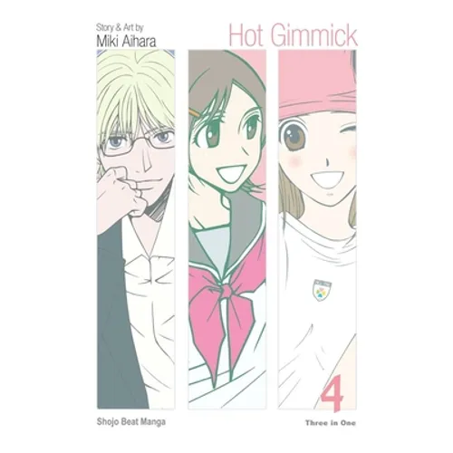 Hot Gimmick (Vizbig Edition), Vol. 4: Final Volume!