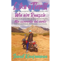Like a Thrill / Wie ein Rausch / Alla corrente del vento: Writings from around the world that will glow your mind