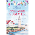 Allison's Pine Harbor Summer: Pine Harbor Romance Book 1