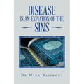 Disease is an Expiation of Sins