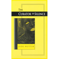 Curator of Silence