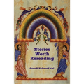 Stories Worth Rereading