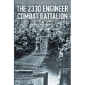 The 233d Engineer Combat Battalion 1943-1945